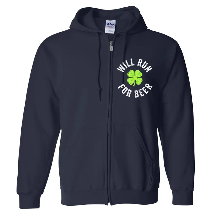 Cute Shamrock Will Run For Beer Funny St. Patricks Day Gift Full Zip Hoodie