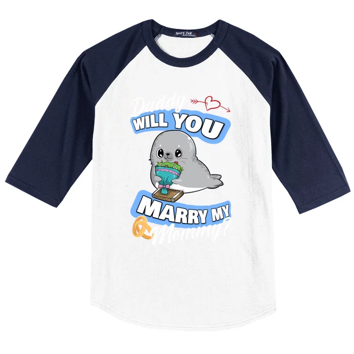 Cute Seal Wedding Offer Daddy Will You Marry My Mommy Gift Baseball Sleeve Shirt