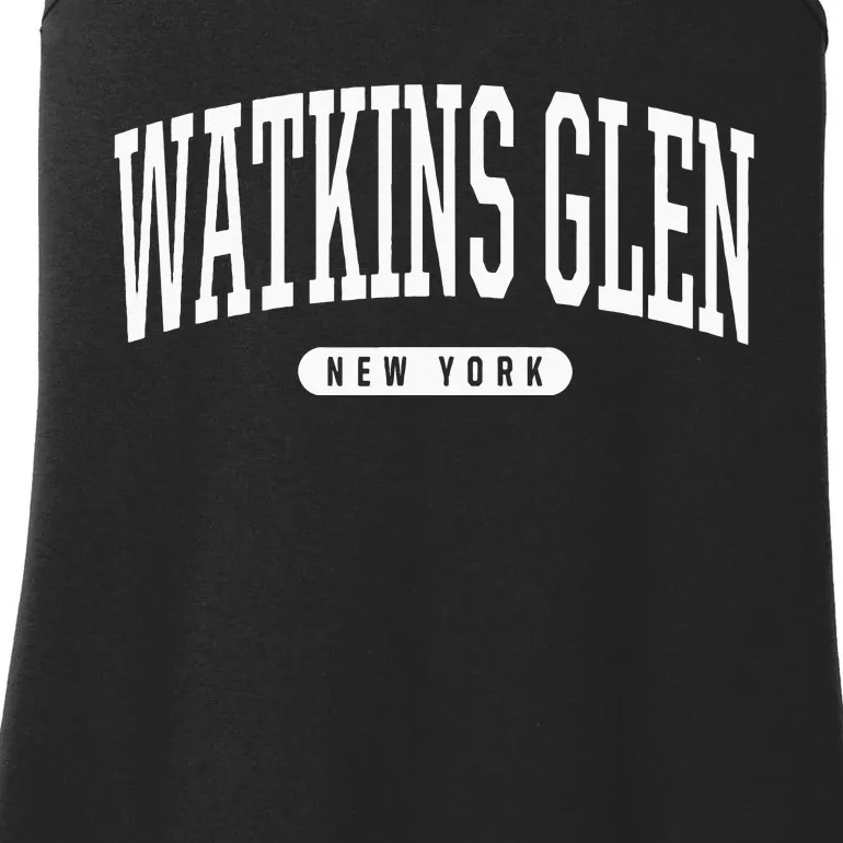 College Style Watkins Glen New York Souvenir Gift Ladies Essential Tank