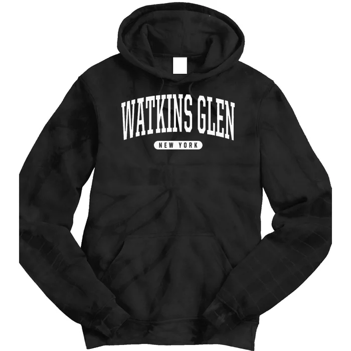 College Style Watkins Glen New York Souvenir Gift Tie Dye Hoodie