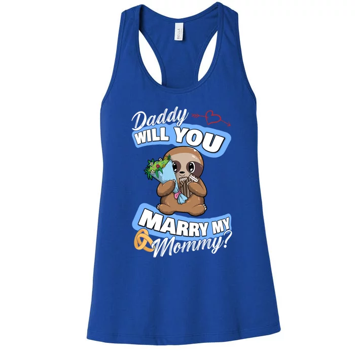 Cute Sloth Wedding Offer Daddy Will You Marry My Mommy Cool Gift Women's Racerback Tank