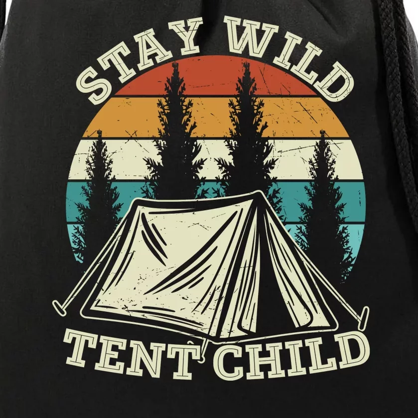 Camping Stay Wild Tent Child Gift Retro Drawstring Bag