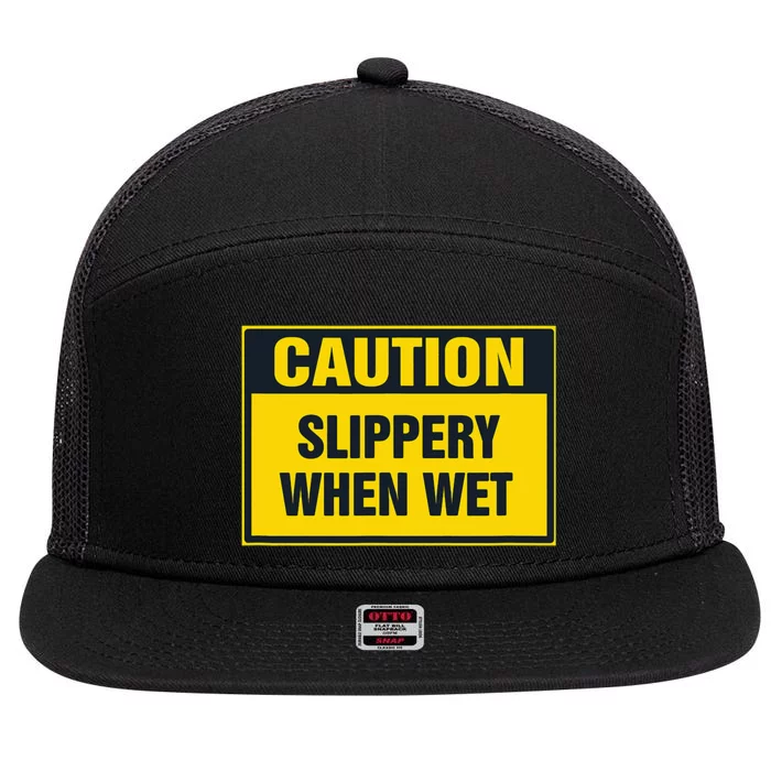 Caution Slippery When Wet 7 Panel Mesh Trucker Snapback Hat