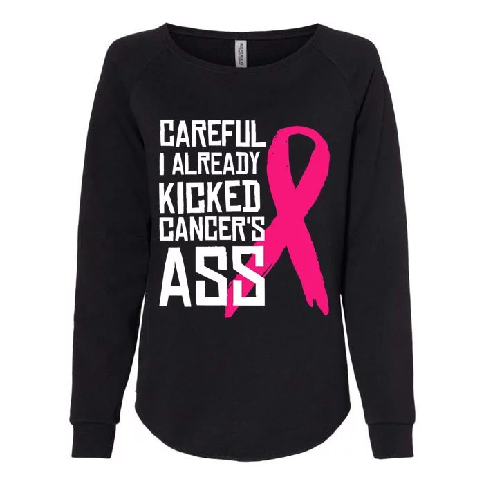 Careful Survivor Warrior Funny Breast Cancer Awareness Great Gift Womens California Wash Sweatshirt