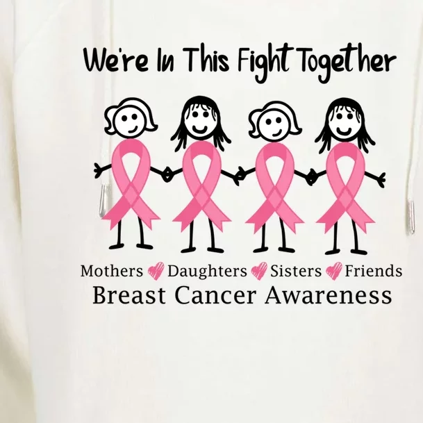 Cancer Support We're In This Fight Together Gift Womens Funnel Neck Pullover Hood