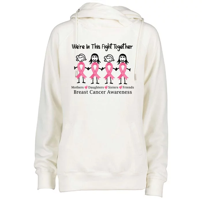 Cancer Support We're In This Fight Together Gift Womens Funnel Neck Pullover Hood