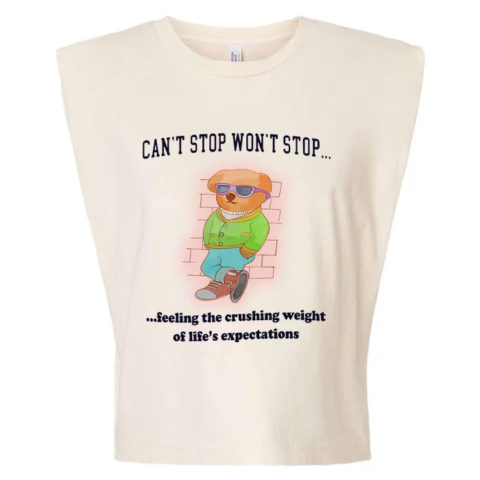 CanT Stop WonT Stop Feeling The Crushing Weight Garment-Dyed Women's Muscle Tee