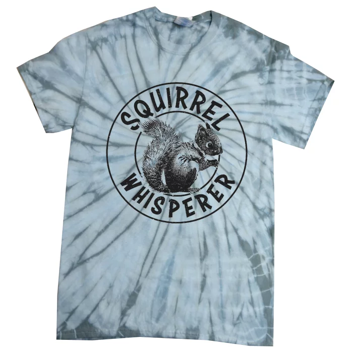 Cute Squirrel Whisperer Tie-Dye T-Shirt