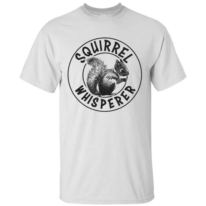 Cute Squirrel Whisperer Tall T-Shirt