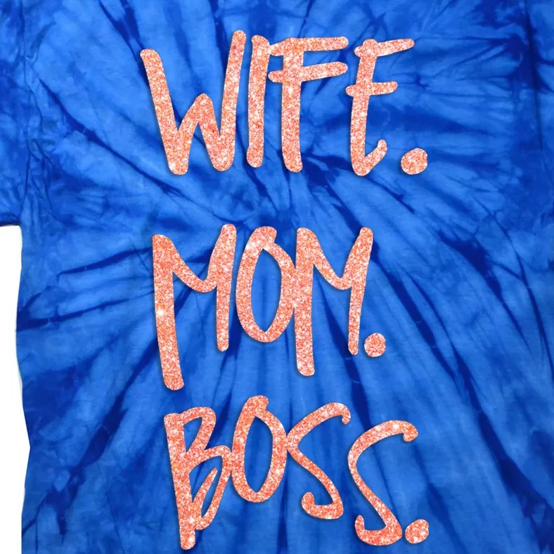 Cute Sexy Wife Mom Boss 'S Gift Tie-Dye T-Shirt