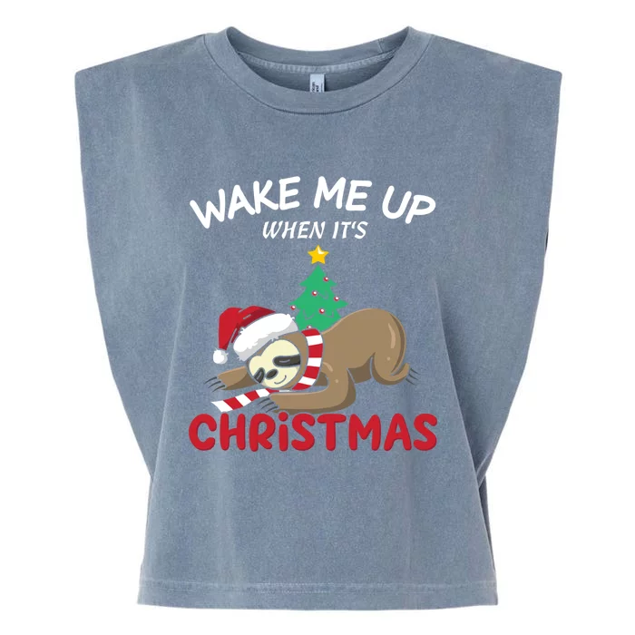 Christmas Sloth Wake Me Up When ItS Christmas Gift Garment-Dyed Women's Muscle Tee