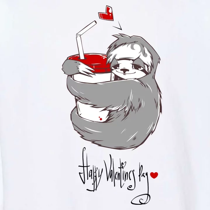 Cute Sloth With Cup Happy Valentines Day Garment-Dyed Sweatshirt