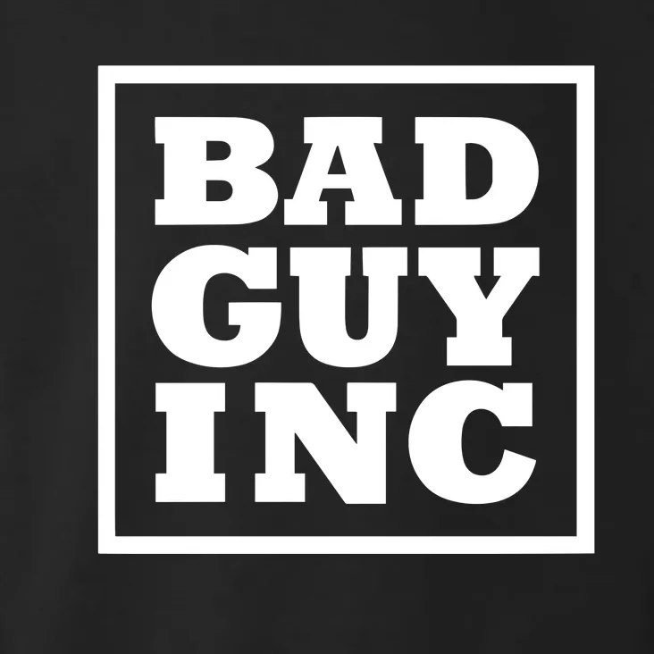 Chael Sonnen Wearing Bad Guy Inc Toddler Hoodie