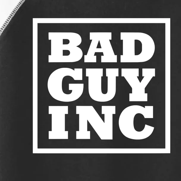 Chael Sonnen Wearing Bad Guy Inc Toddler Fine Jersey T-Shirt