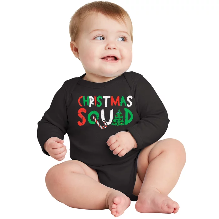 Christmas Squad Xmas Christmas Family Friend Baby Long Sleeve Bodysuit