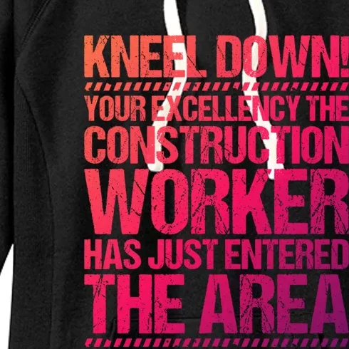 Construction Site Your Excellency Construction Worker Gift Women's Fleece Hoodie