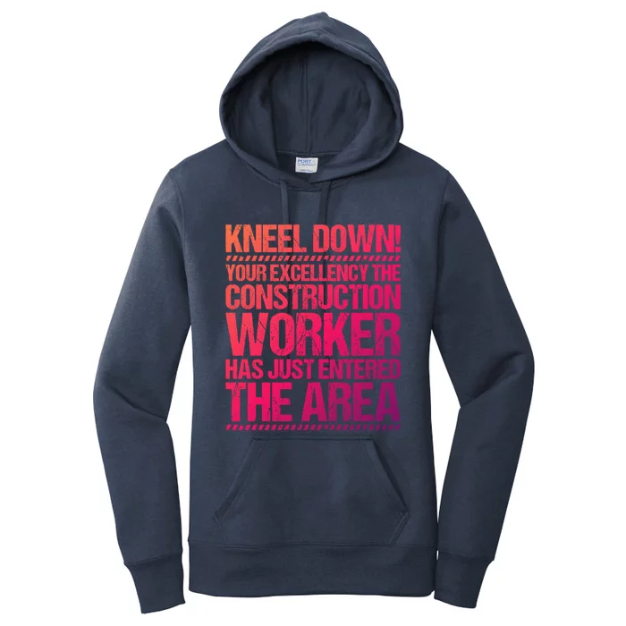 Construction Site Your Excellency Construction Worker Gift Women's Pullover Hoodie