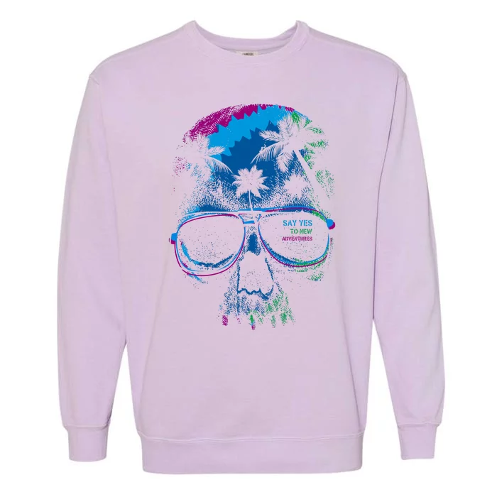 Cool Say Yes To New Adventures Tropical Grunge Skull Garment-Dyed Sweatshirt