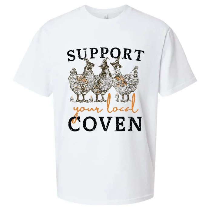 Chicken Support Your Local Coven Witch Girl Farm Lover Sueded Cloud Jersey T-Shirt