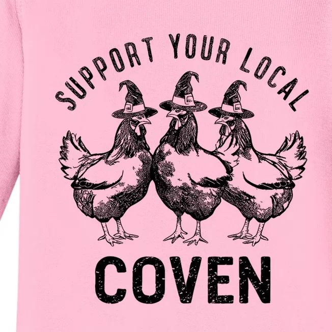 Chicken Support Your Local Coven Witch Farm Lover Baby Long Sleeve Bodysuit