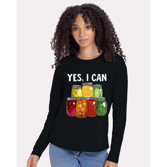 Canning Season Yes I Can Jar Pickling Preserving Food Canner Womens Cotton Relaxed Long Sleeve T-Shirt