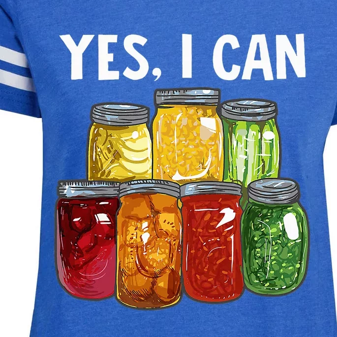 Canning Season Yes I Can Jar Pickling Preserving Food Canner Enza Ladies Jersey Football T-Shirt