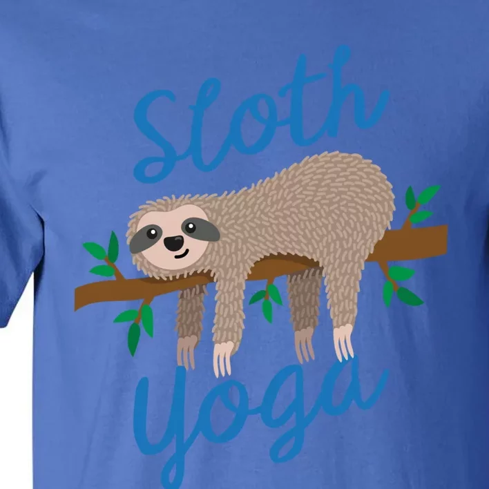 Cute Sloth Yoga Lover Yoga Class Instructor Gym Gift Tall T-Shirt