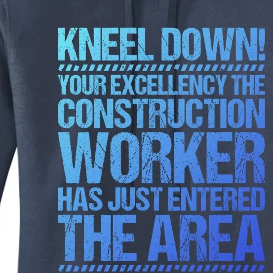 Construction Site Your Excellency Construction Worker Gift Women's Pullover Hoodie