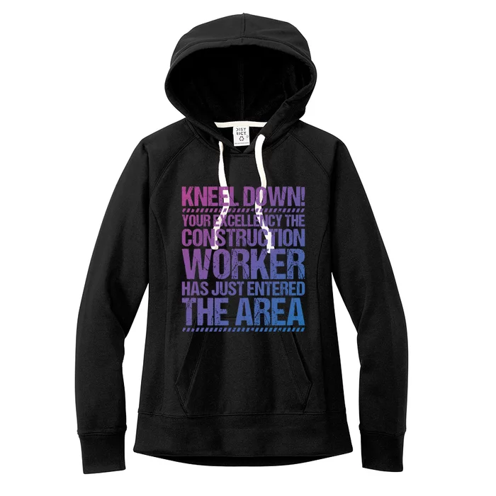 Construction Site Your Excellency Construction Worker Gift Women's Fleece Hoodie