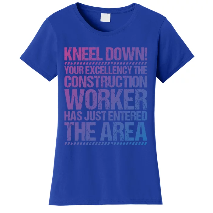 Construction Site Your Excellency Construction Worker Gift Women's T-Shirt