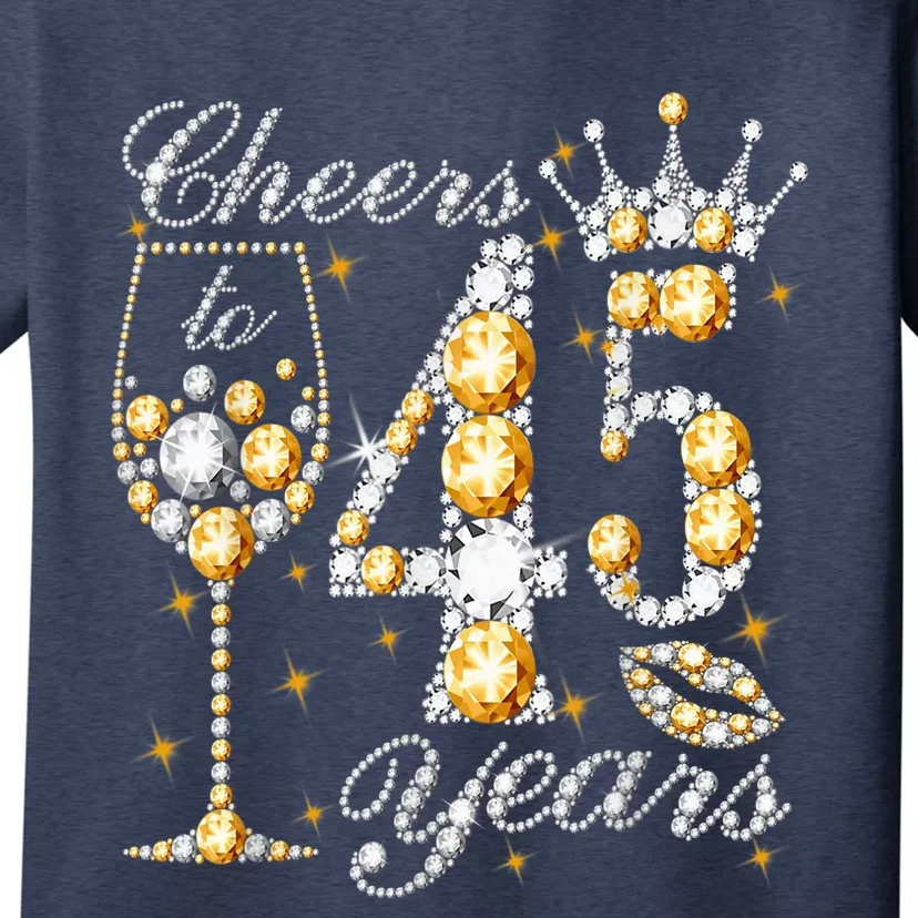 Cheers To 45 Years Old Happy 45th Birthday Queen Drink Wine T-Shirt