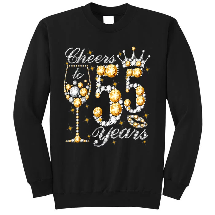 Cheers To 55 Years Old Happy 55th Birthday Queen Drink Wine Tall Sweatshirt