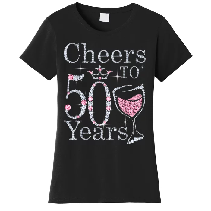 Cheers to 50 Years 1972 50Th Birthday Tee Gift For WoM.e.n.s Women's T-Shirt