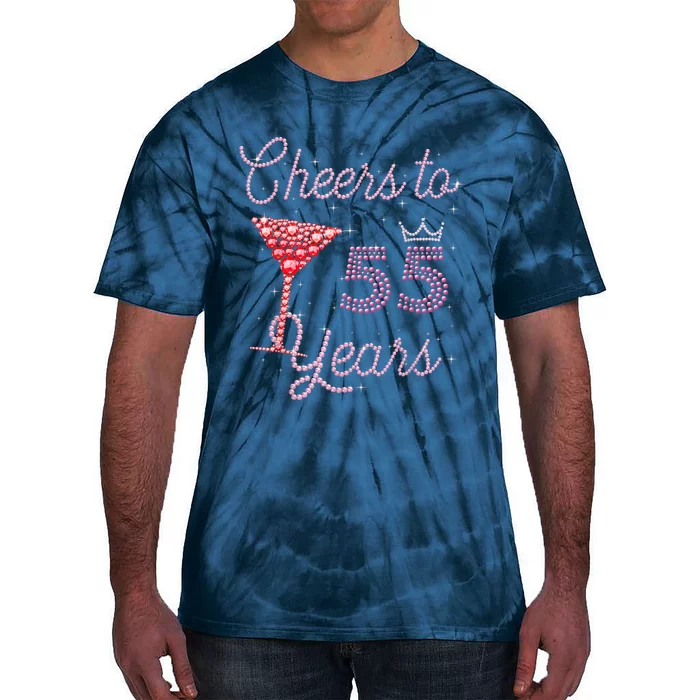 Cheers To 55 Years 55th Birthday 55 Years Old Bday Tie-Dye T-Shirt