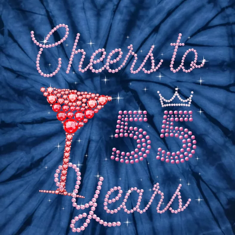 Cheers To 55 Years 55th Birthday 55 Years Old Bday Tie-Dye T-Shirt