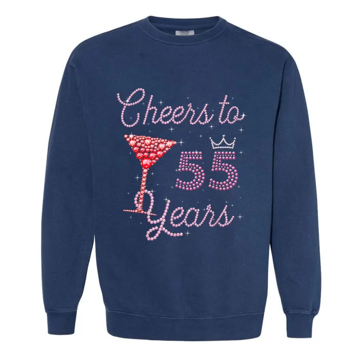 Cheers To 55 Years 55th Birthday 55 Years Old Bday Garment-Dyed Sweatshirt