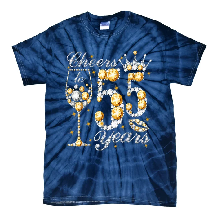 Cheers To 55 Years Old Happy 55th Birthday Queen Drink Wine Tie-Dye T-Shirt