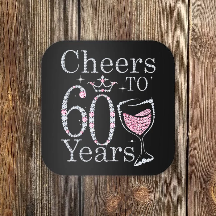 Cheers To 60 Years 1962 60Th Birthday Gift For Womens Coaster