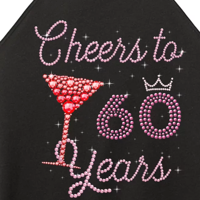 Cheers To 60 Years 60th Birthday 60 Years Old Bday Women’s Perfect Tri Rocker Tank