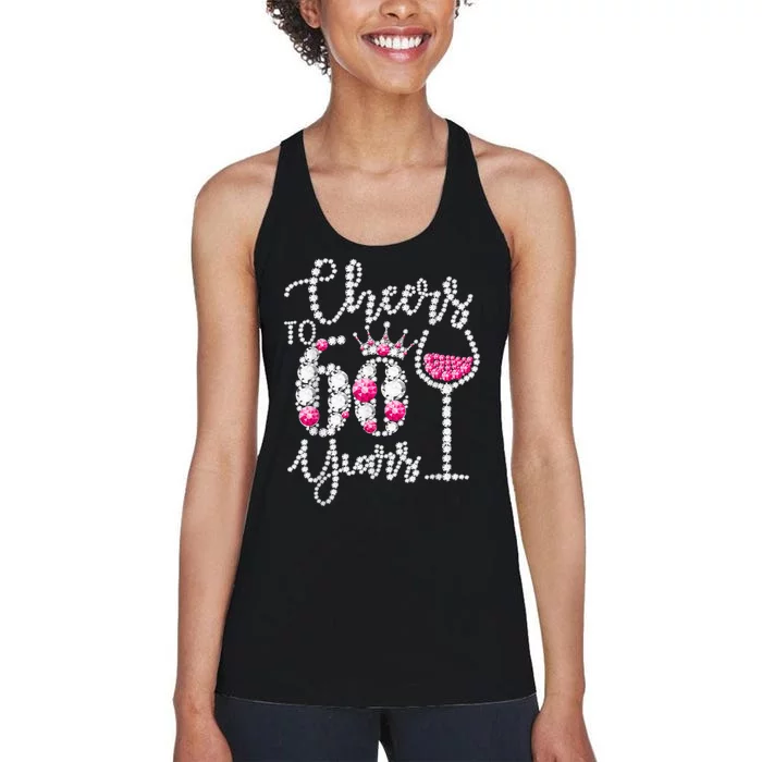 Cheers To 60 Year Old Gift 60th Birthday Queen Drink Wine Women's Racerback Tank