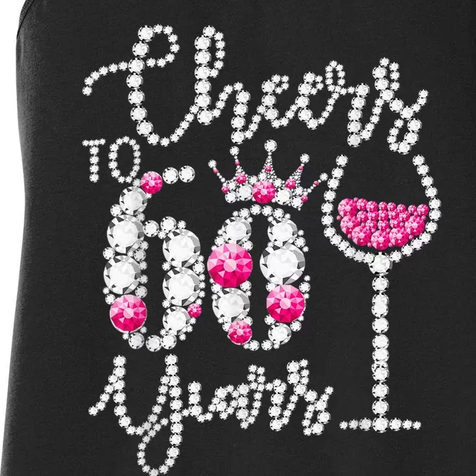 Cheers To 60 Year Old Gift 60th Birthday Queen Drink Wine Women's Racerback Tank