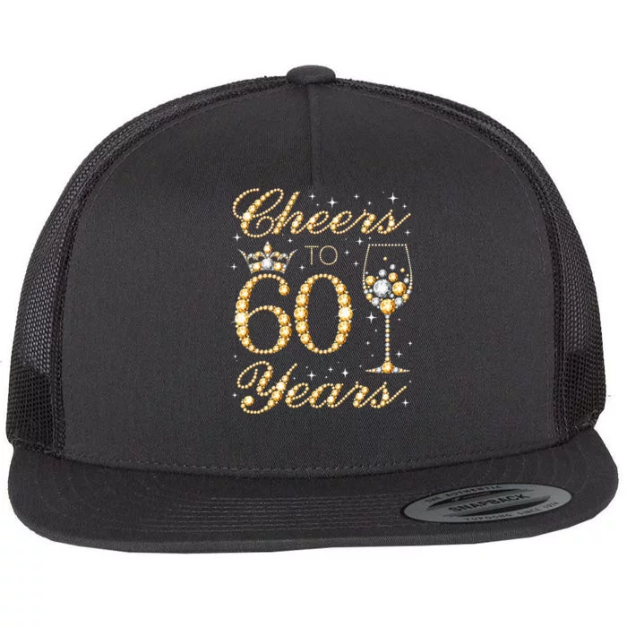 Cheers To 60 Years 60th Queens Birthday 60 Years Old Flat Bill Trucker Hat