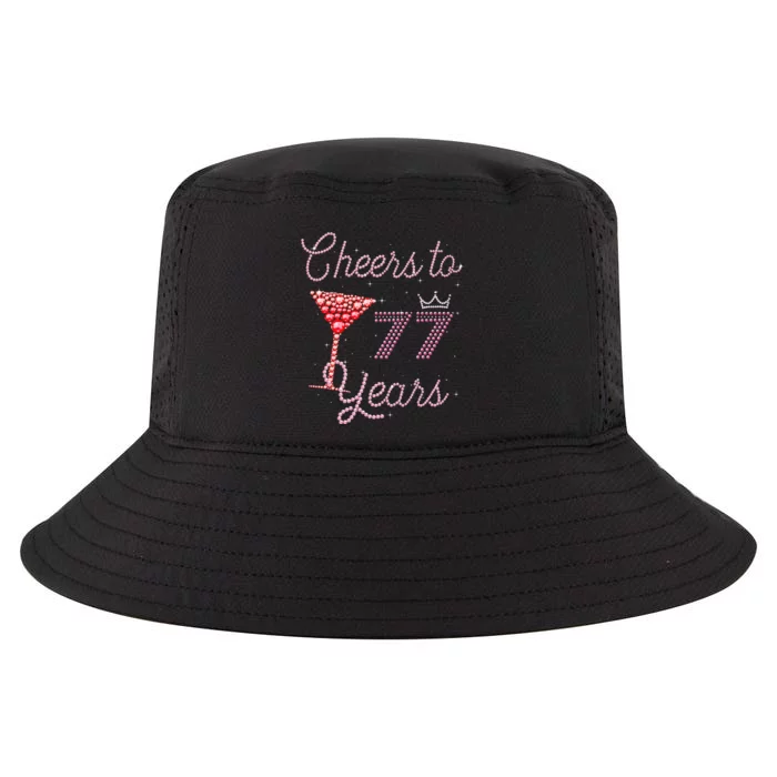 Cheers To 77 Years 77th Birthday 77 Years Old Bday Cool Comfort Performance Bucket Hat