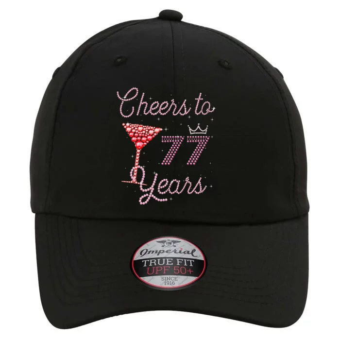 Cheers To 77 Years 77th Birthday 77 Years Old Bday The Original Performance Cap