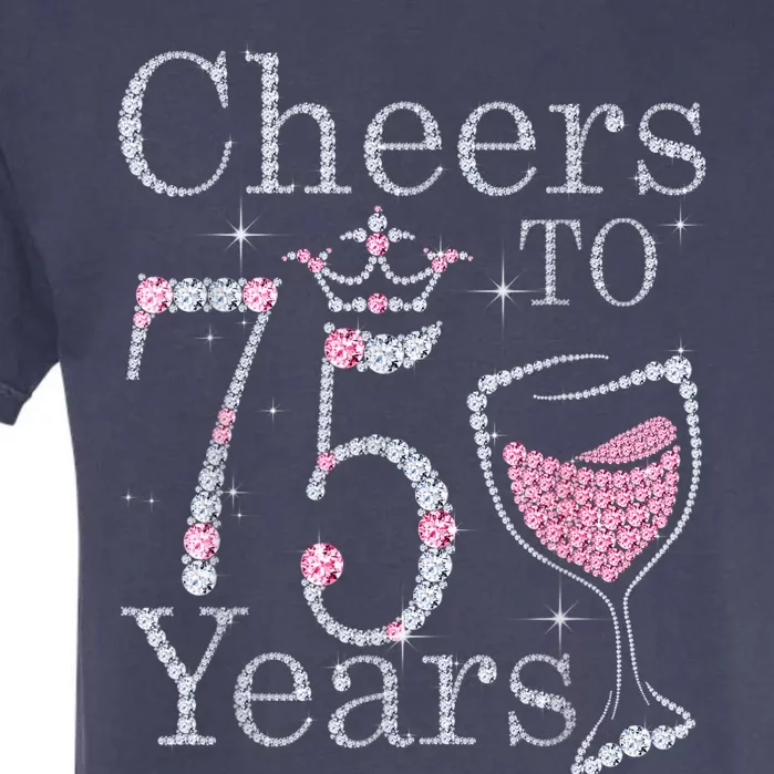 Cheers to 75 Years 1947 75Th Birthday Present Tee Gift For Wo Garment-Dyed Heavyweight T-Shirt