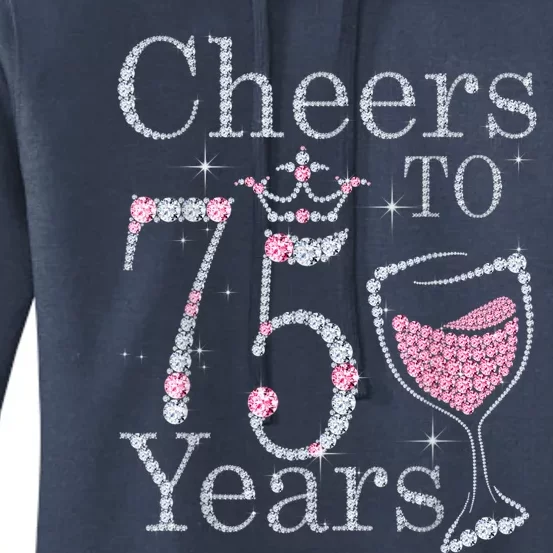 Cheers to 75 Years 1947 75Th Birthday Present Tee Gift For Wo Women's Pullover Hoodie