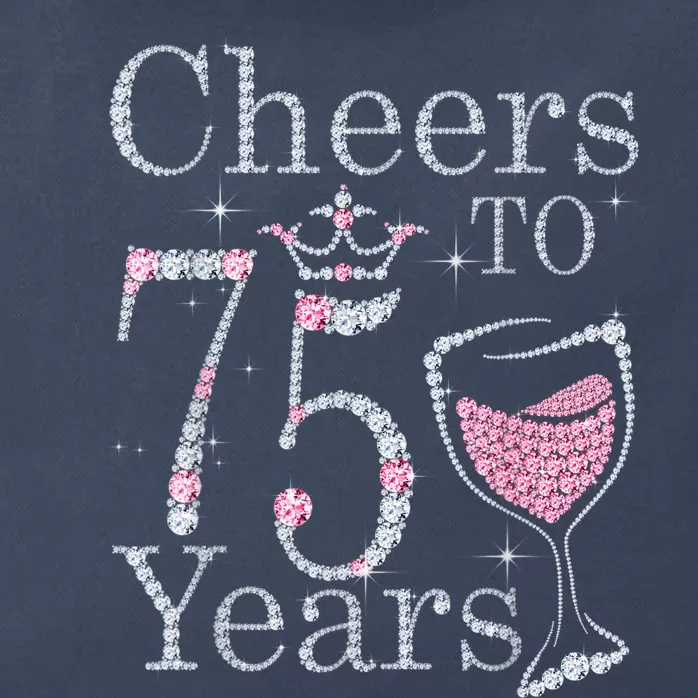 Cheers to 75 Years 1947 75Th Birthday Present Tee Gift For Wo Zip Tote Bag