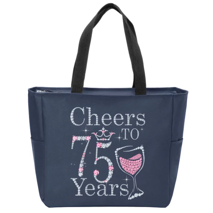 Cheers to 75 Years 1947 75Th Birthday Present Tee Gift For Wo Zip Tote Bag