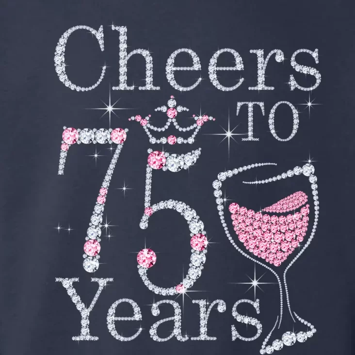 Cheers to 75 Years 1947 75Th Birthday Present Tee Gift For Wo Toddler Hoodie