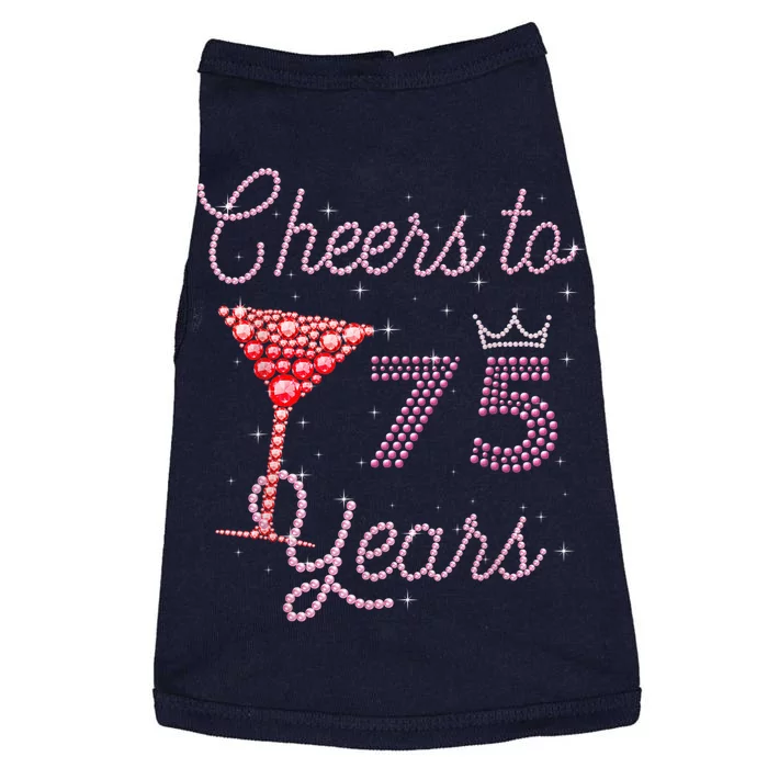 Cheers To 75 Years 75th Birthday Present 75 Years Old Bday Doggie Tank